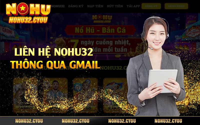 Liên hệ Nohu32 thông qua gmail