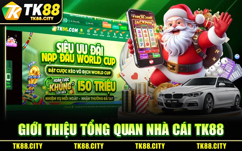Tổng Quan Về Thương Hiệu Cá Cược Uy Tín TK88